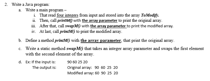 Write a Java program: a . Write a main program -