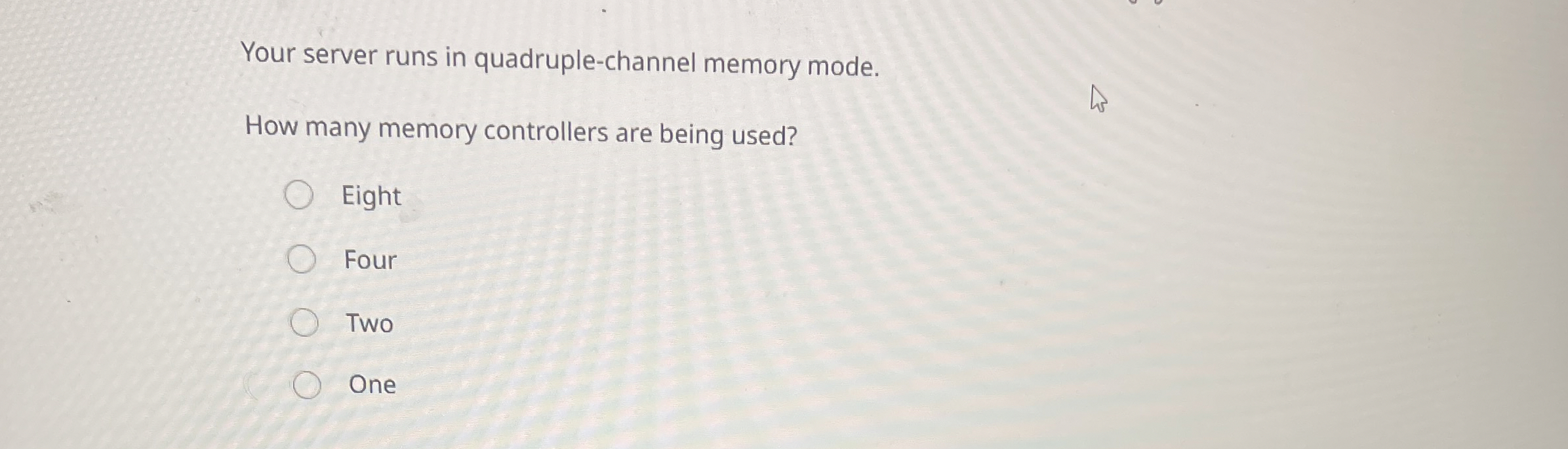 Your server runs in quadruple - channel memory