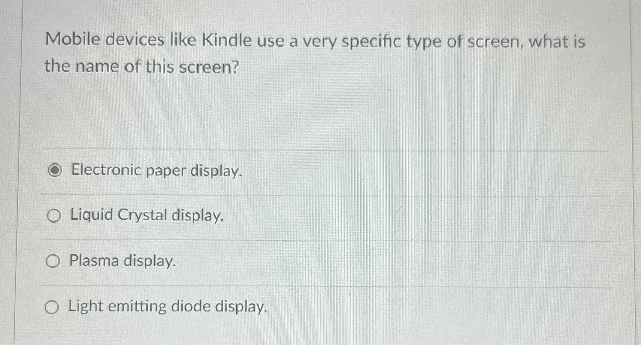 Mobile devices like Kindle use a very specific