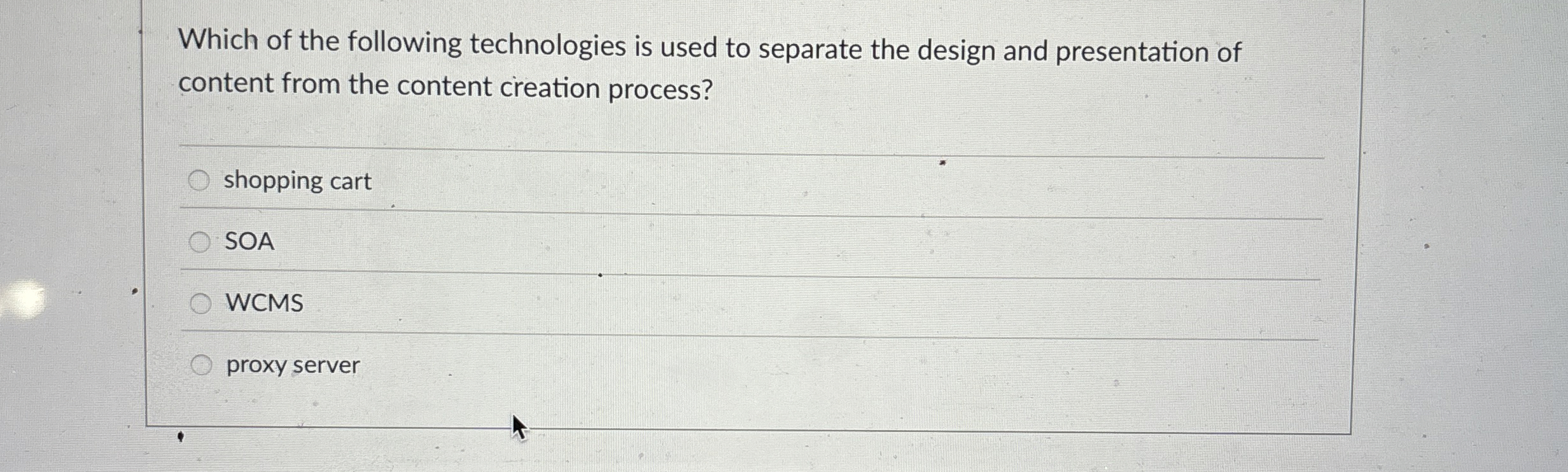 Which of the following technologies is used to