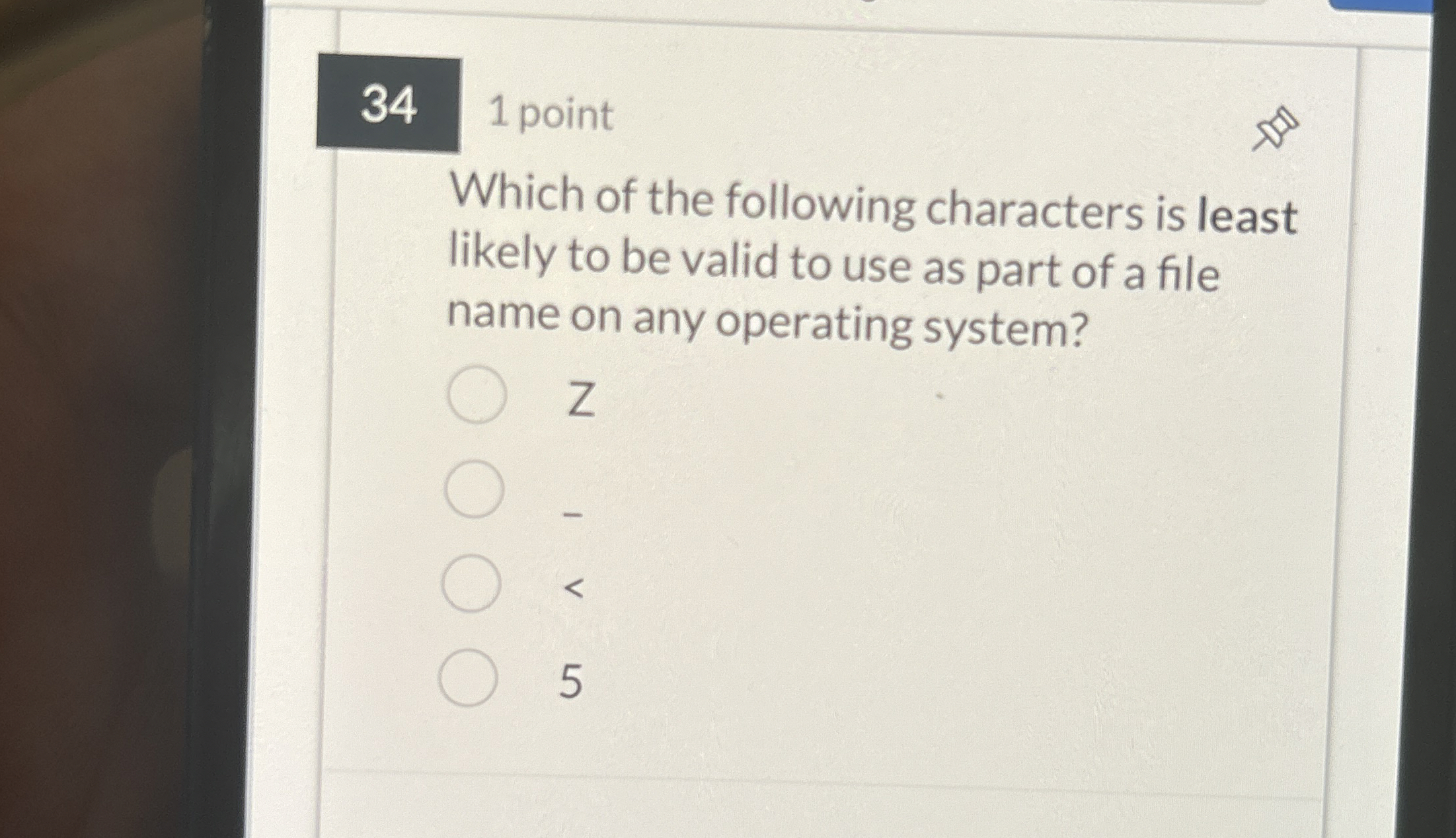 3 4 1 point Which of the following characters is