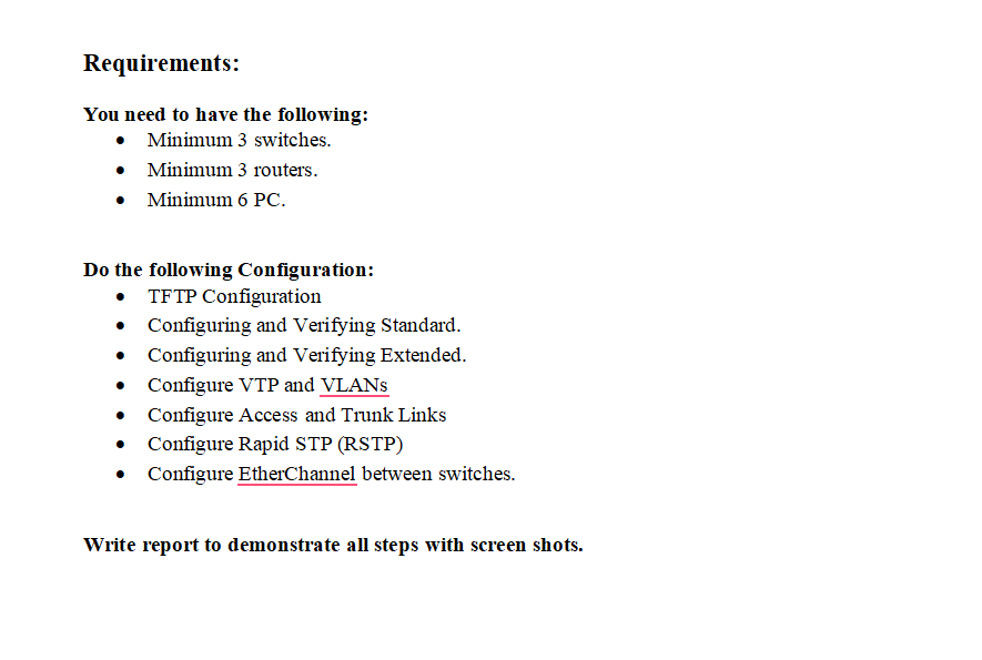 Requirements: You need to have the following: