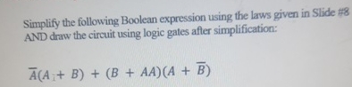 Simplify the following Boolean expression using