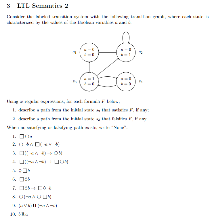 3 LTL Semantics 2 Consider the labeled transition