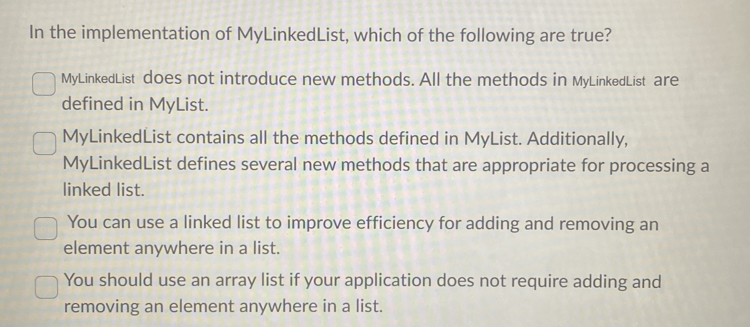 In the implementation of MyLinkedList, which of