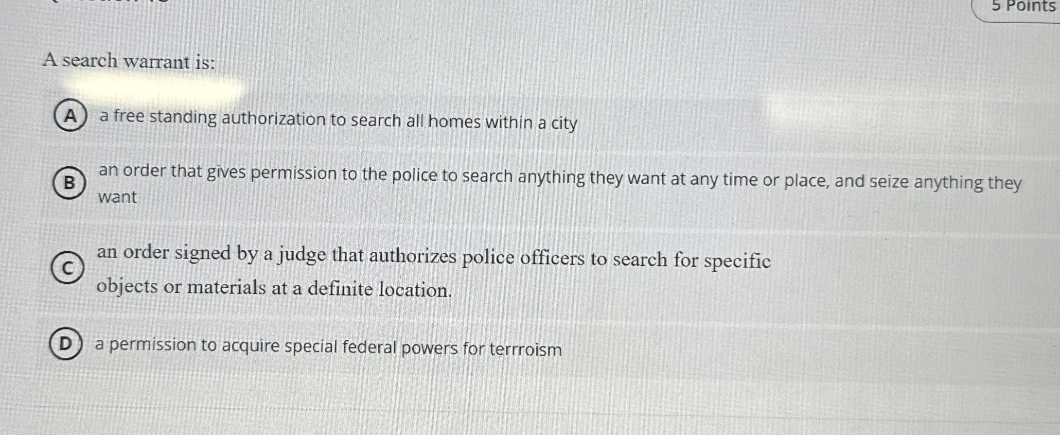 A search warrant is: a free standing