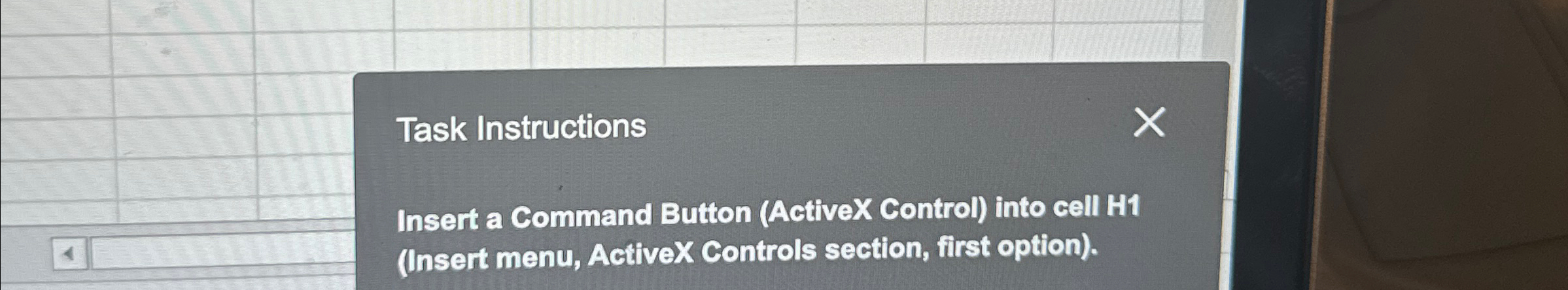 Task Instructions Insert a Command Button (