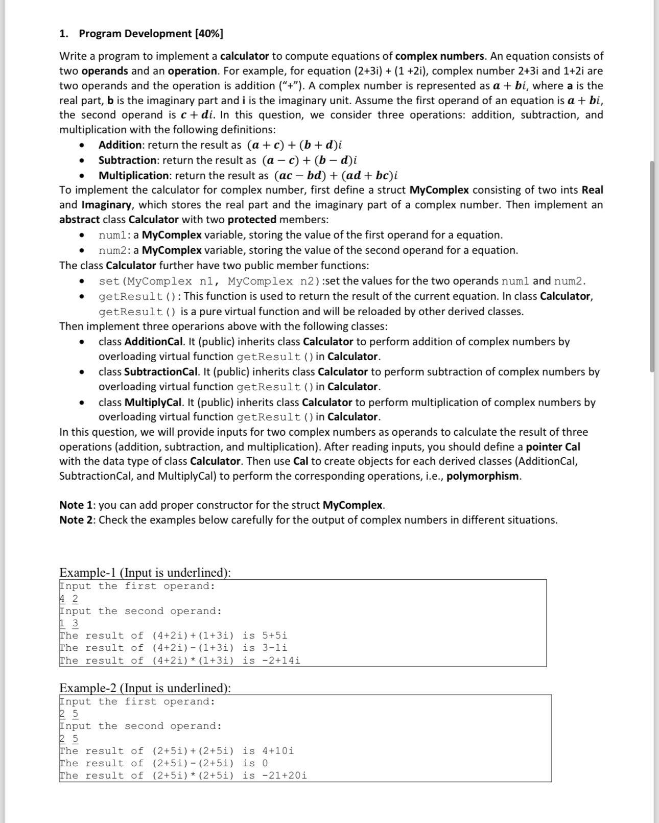 Program Development [ 4 0 % ] Write a C + +