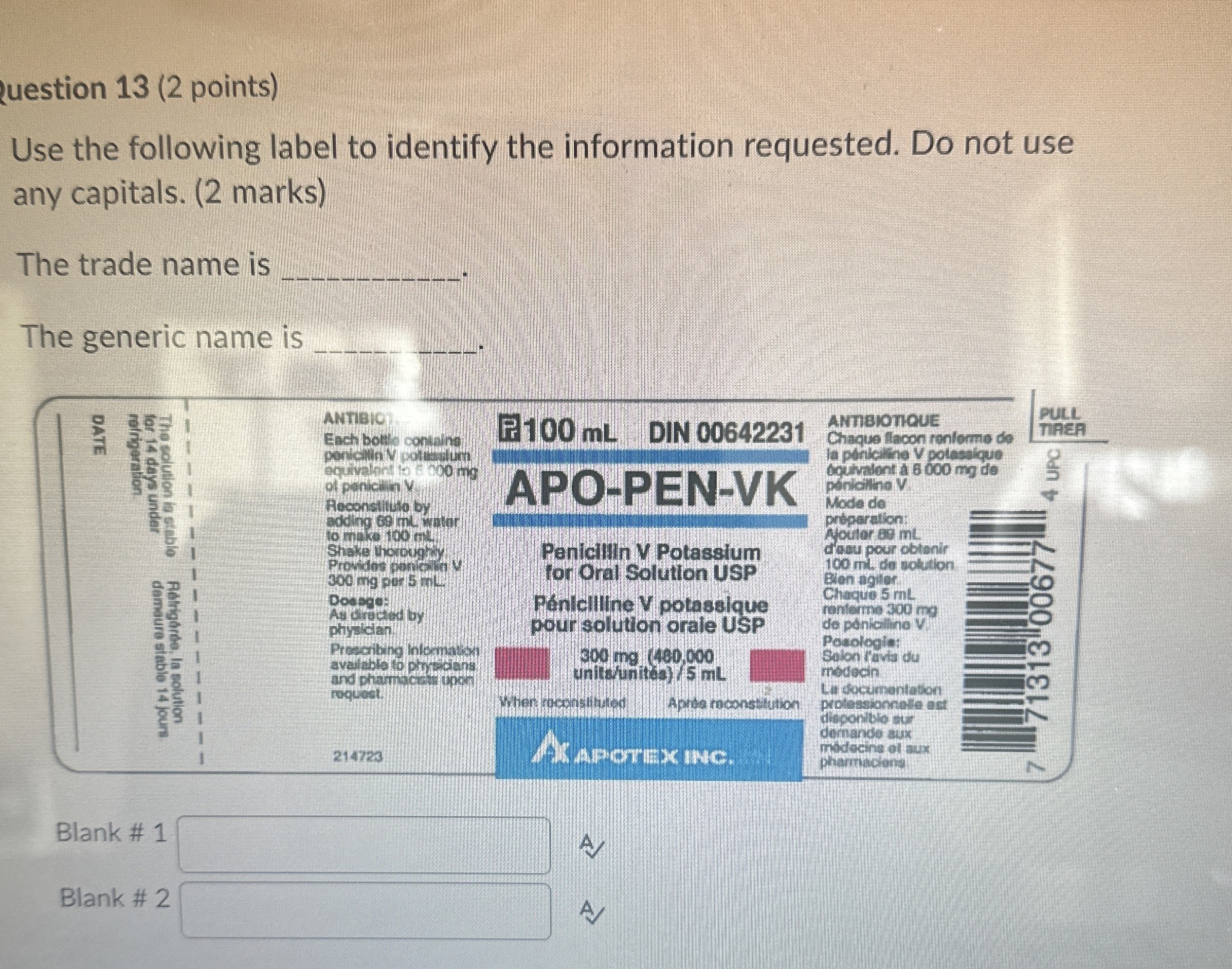 uestion 1 3 ( 2 points ) Use the following label