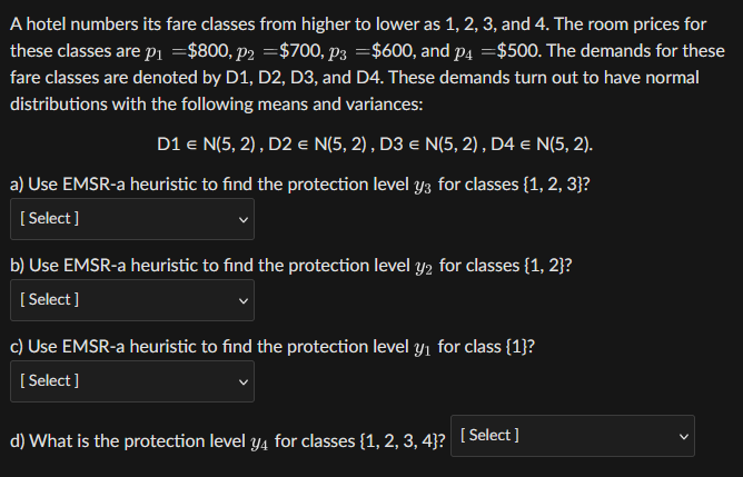 A hotel numbers its fare classes from higher to