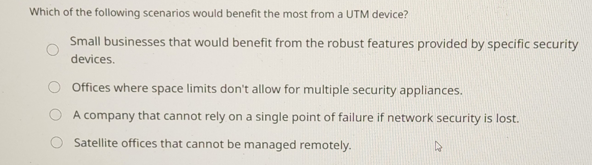 Which of the following scenarios would benefit