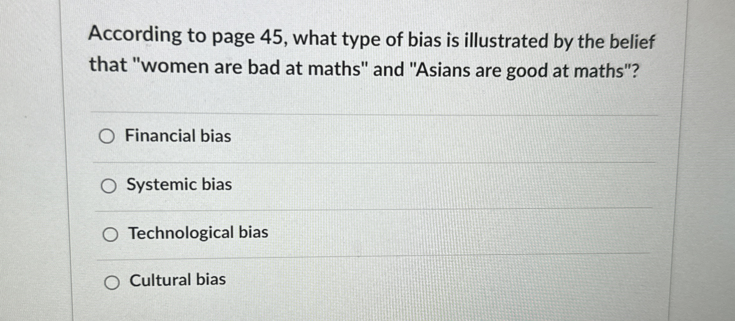 According to page 4 5 , what type of bias is