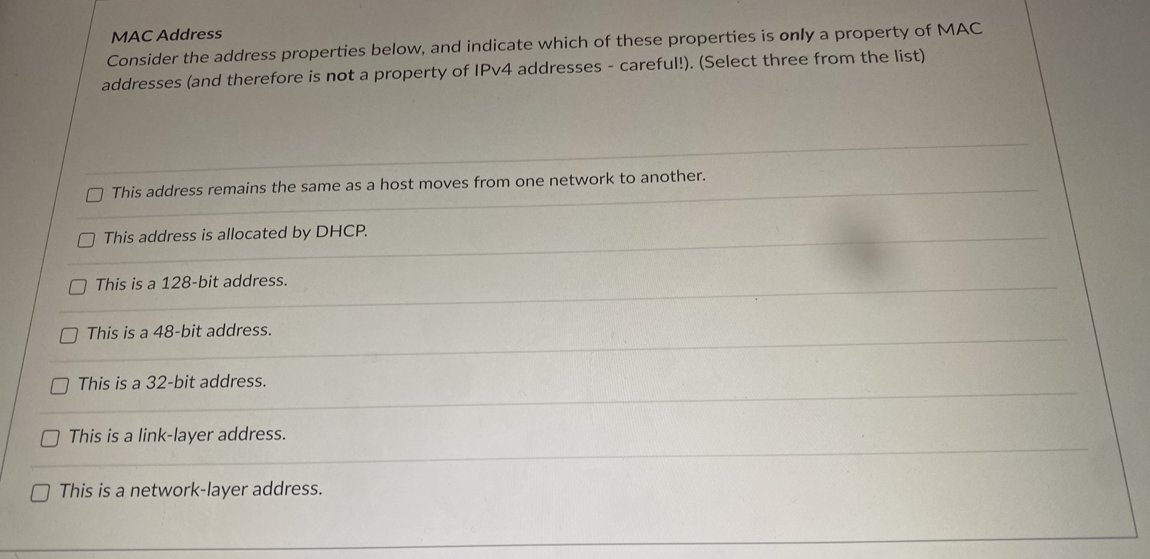 MAC Address Consider the address properties