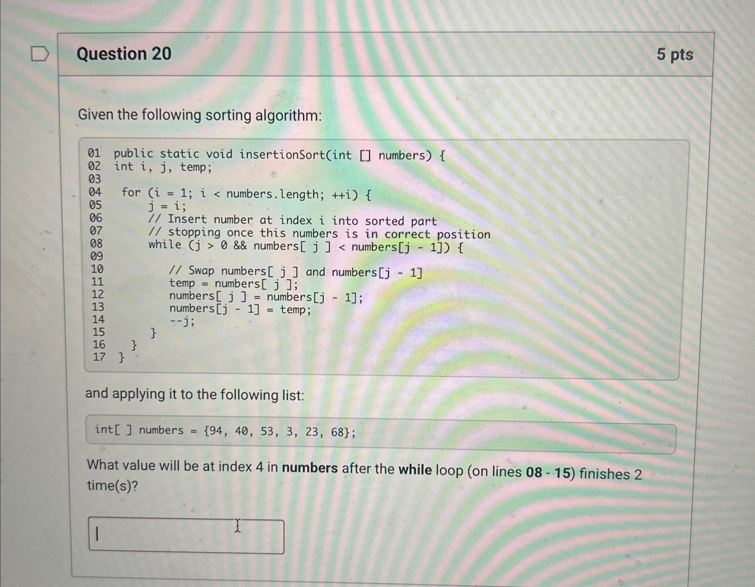 Question 2 0 5 p t s Given the following sorting