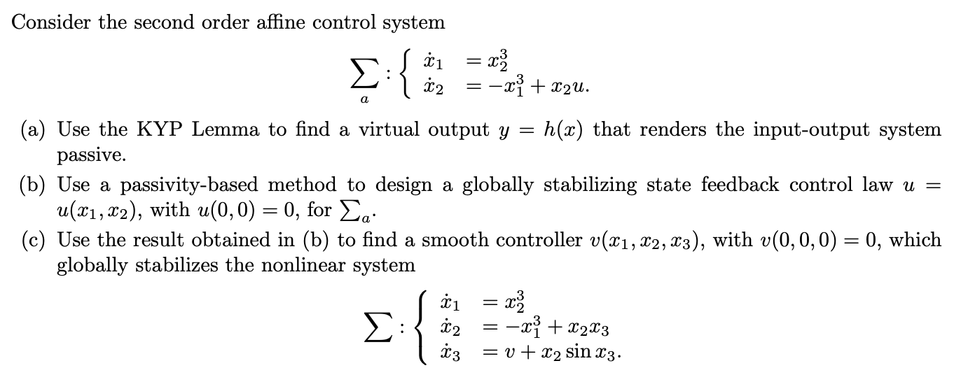 Consider the second order affine control system a