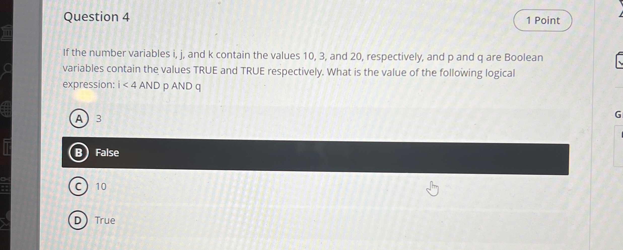 Question 4 1 Point If the number variables i , j