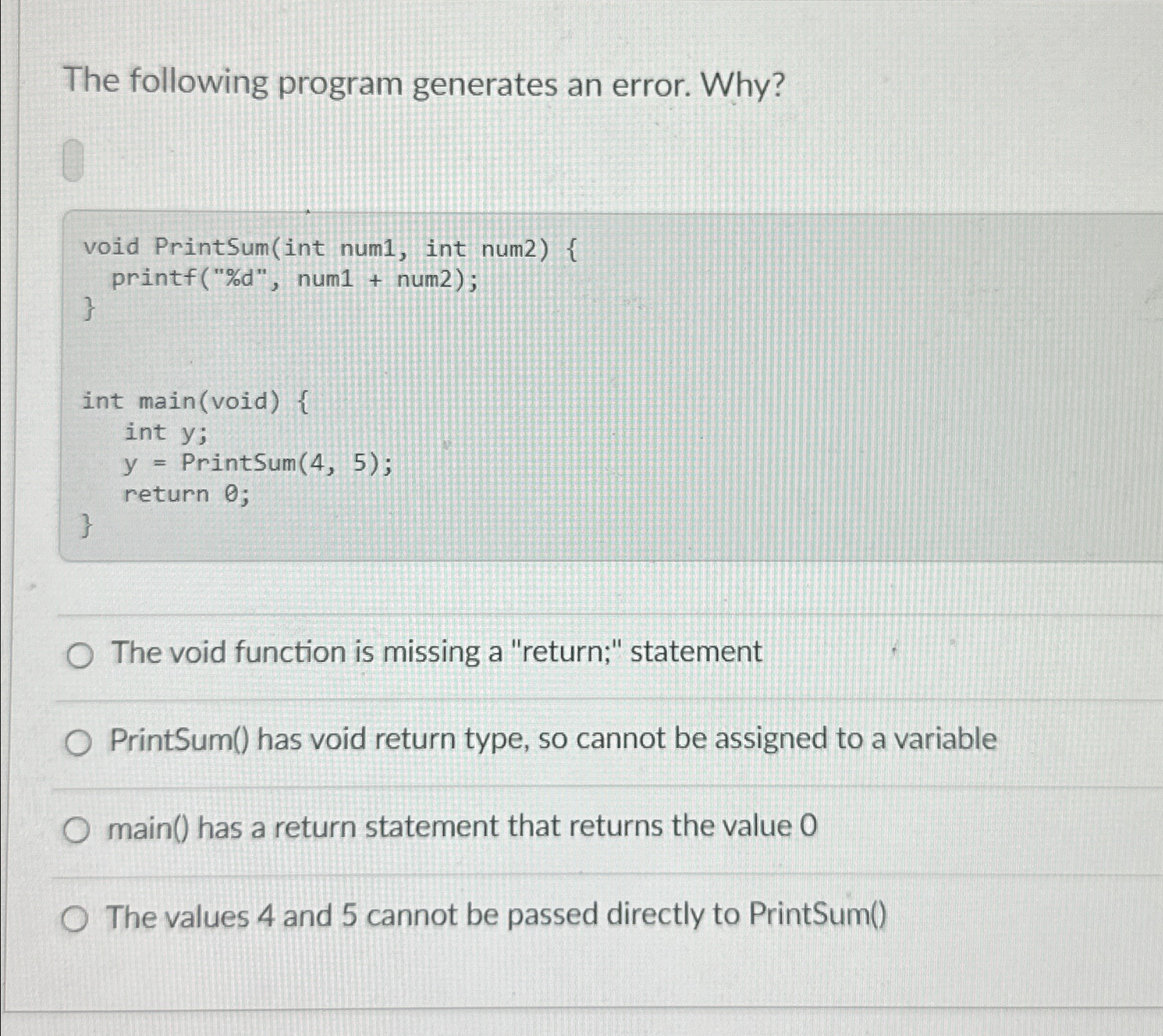 The following program generates an error. Why?The