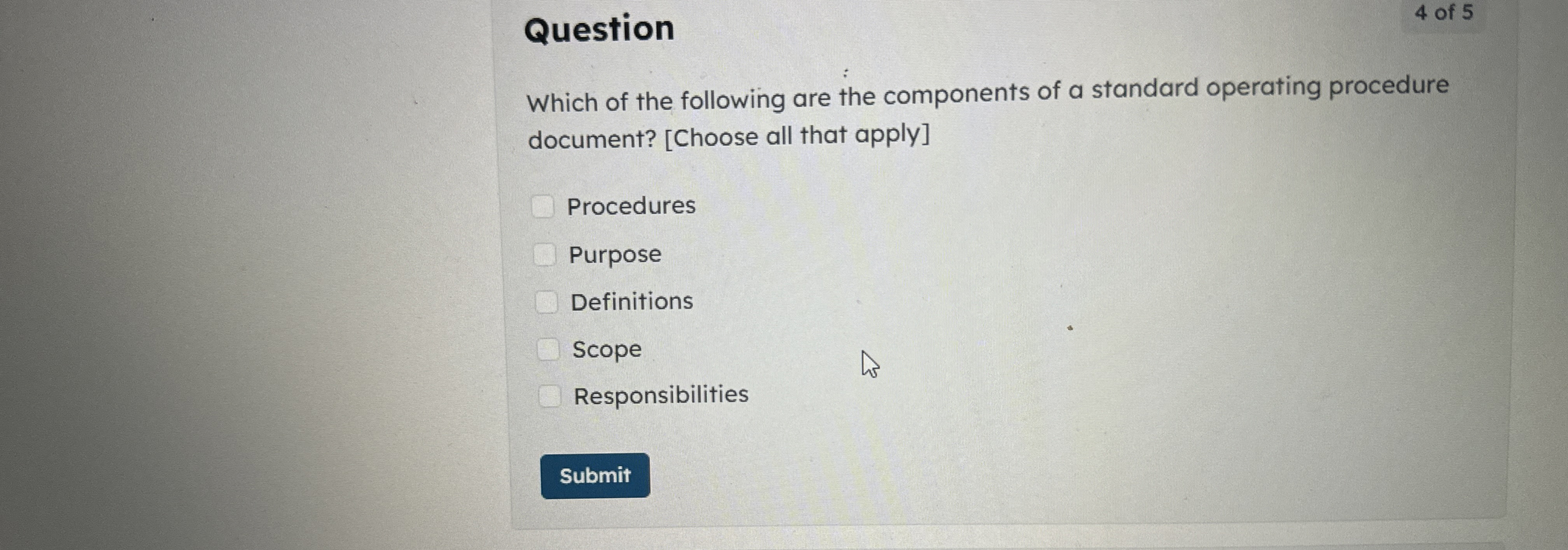 Question 4 of 5 Which of the following are the