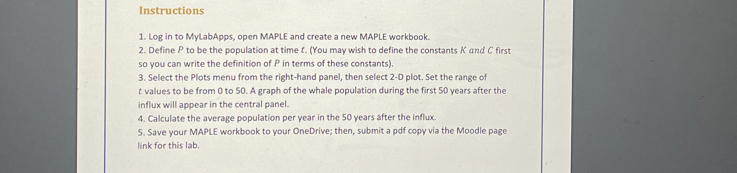Instructions Log in to MyLabApps, open MAPLE and