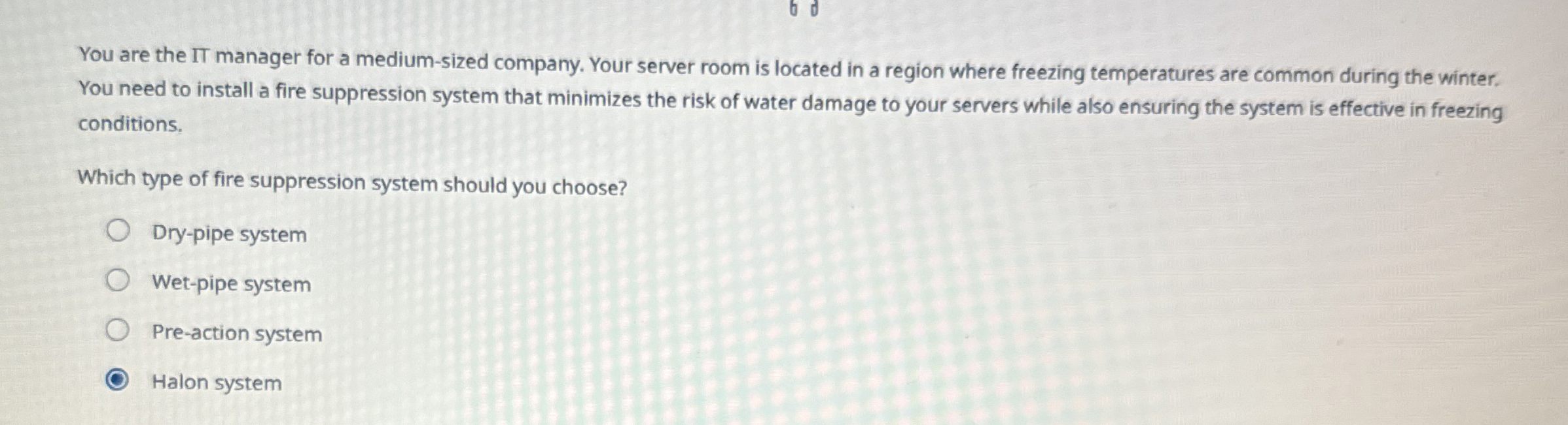 You are the IT manager for a medium - sized