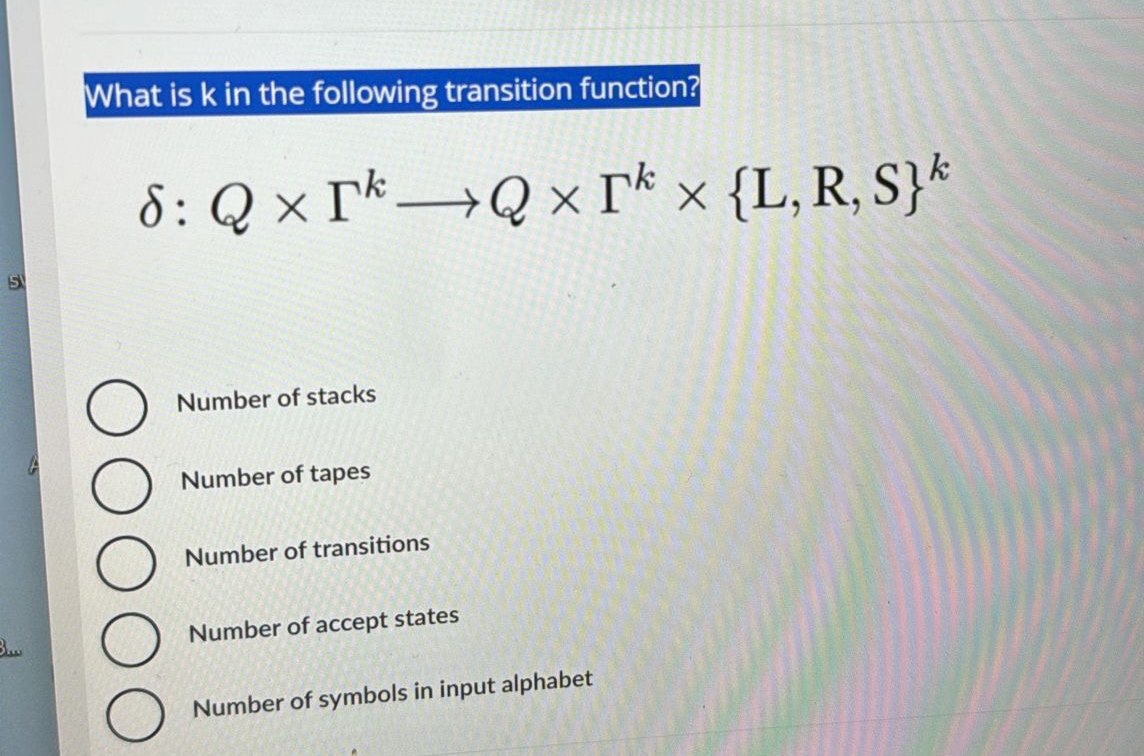 What is k in the following transition function? :