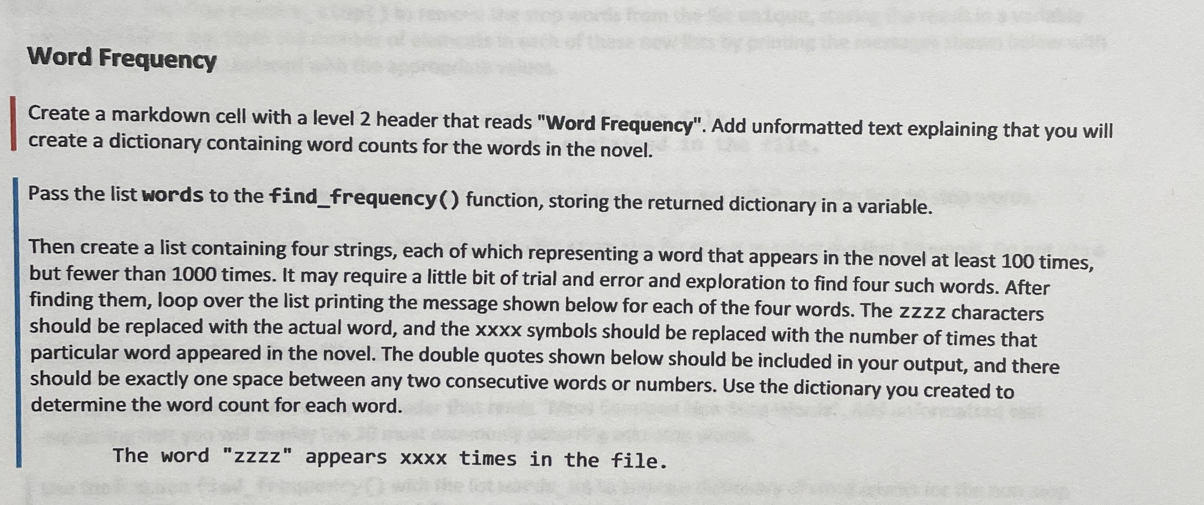 Word Frequency Create a markdown cell with a