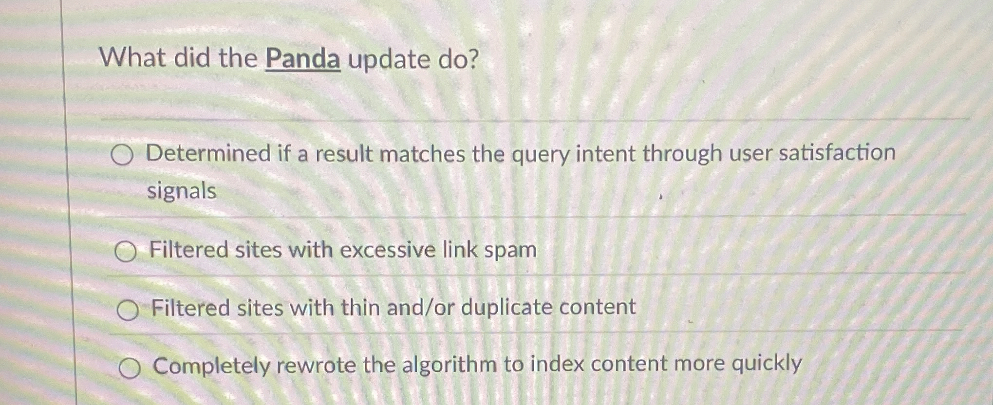 What did the Panda update do ? Determined if a