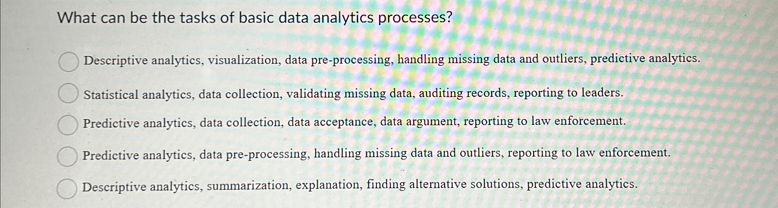 What can be the tasks of basic data analytics