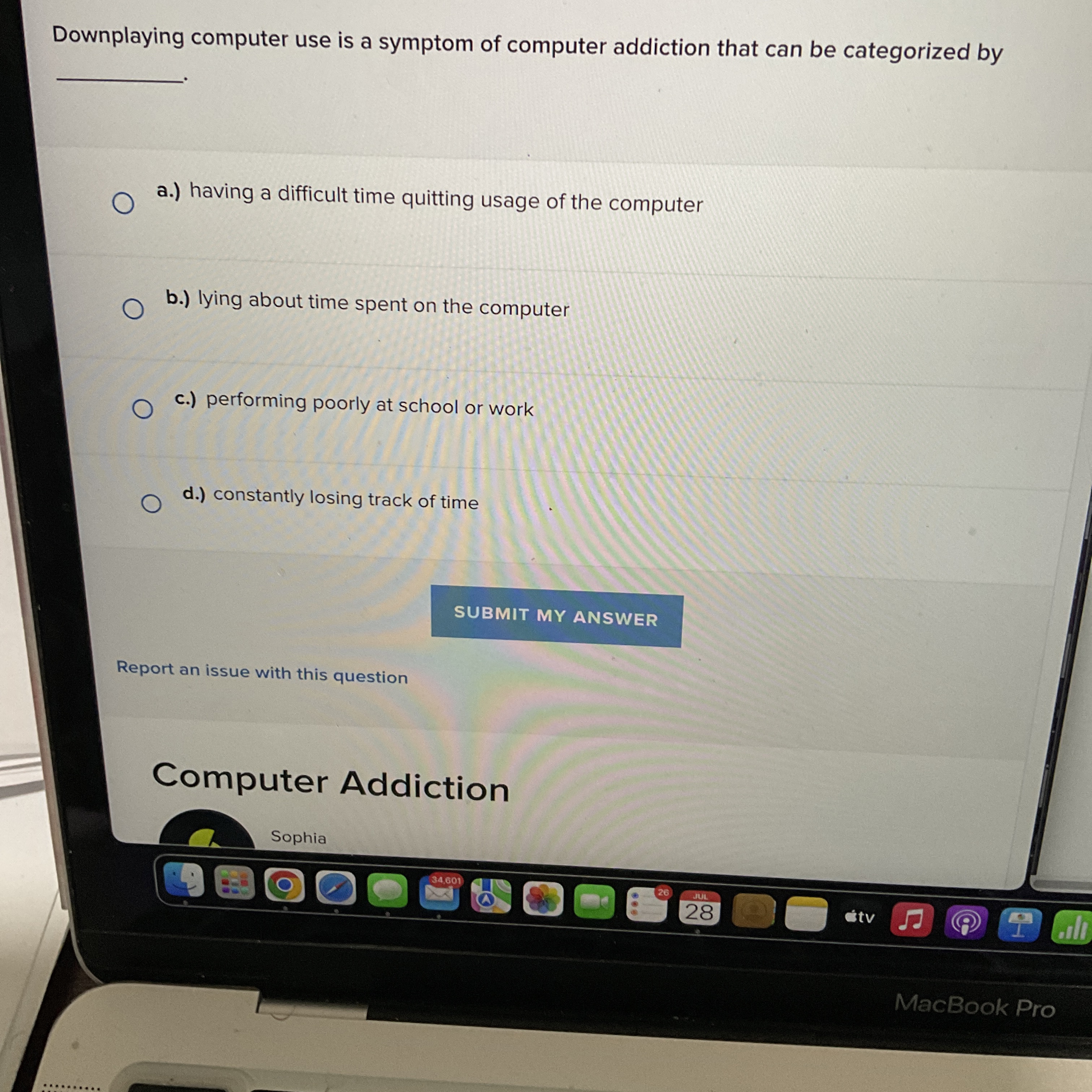 Downplaying computer use is a symptom of computer