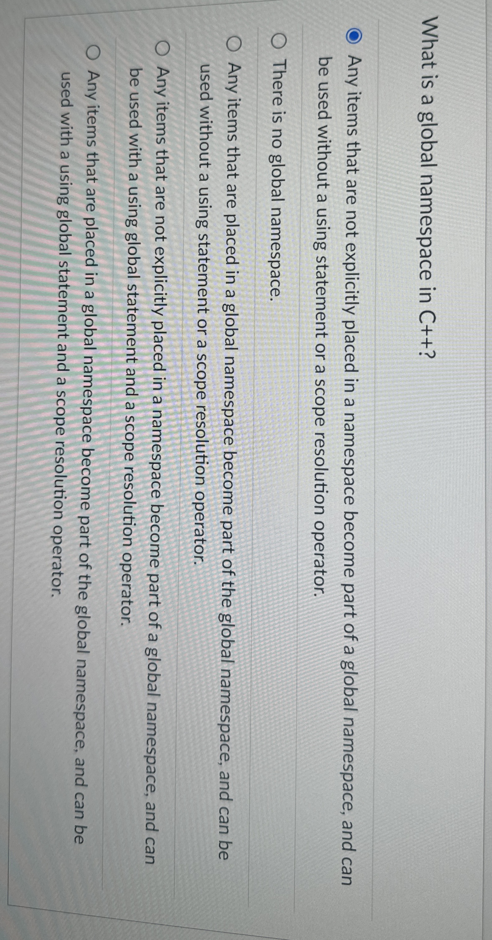 What is a global namespace in C + + ? Any items
