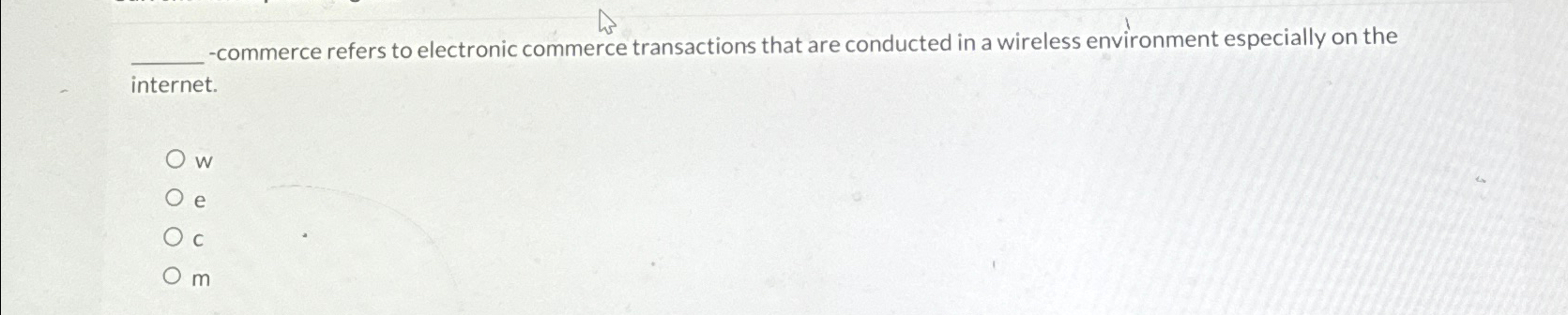 - commerce refers to electronic commerce