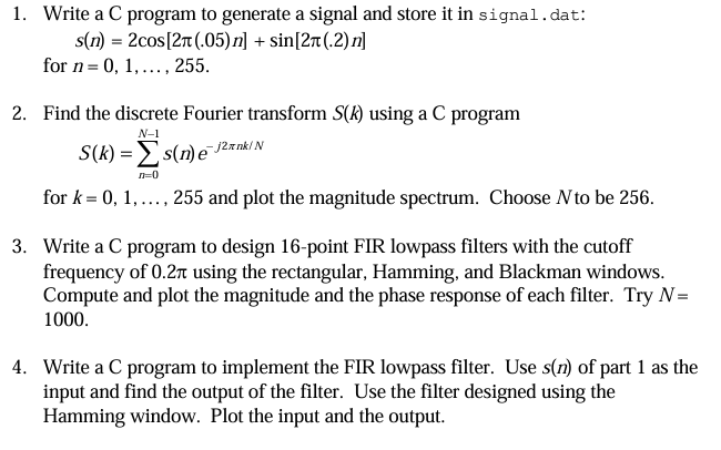 Write a C program to generate a signal and store