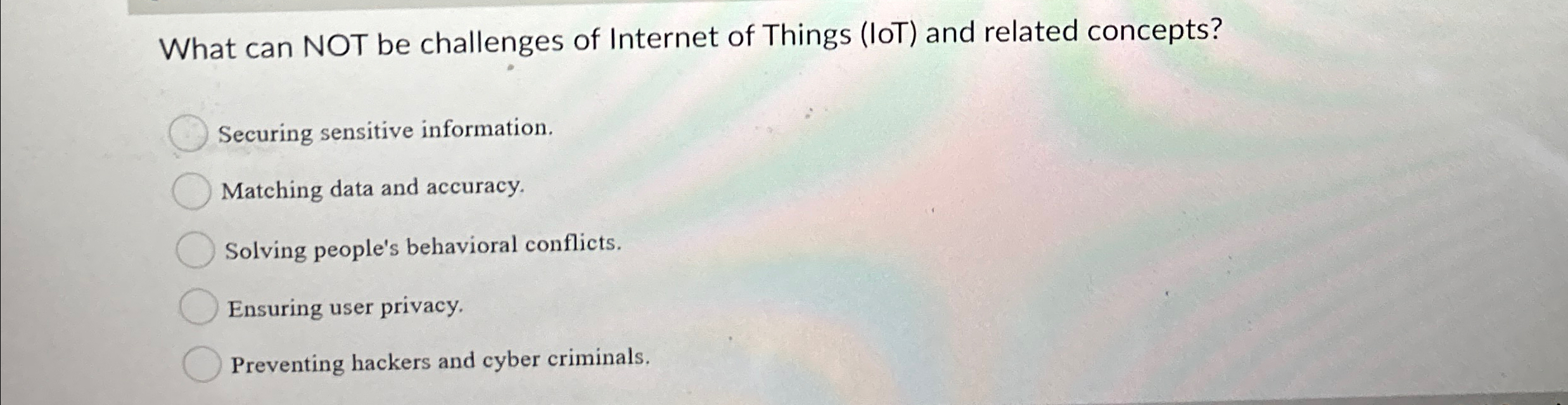 What can NOT be challenges of Internet of Things