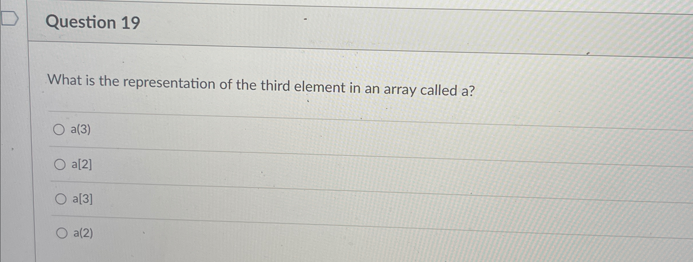 Question 1 9 What is the representation of the
