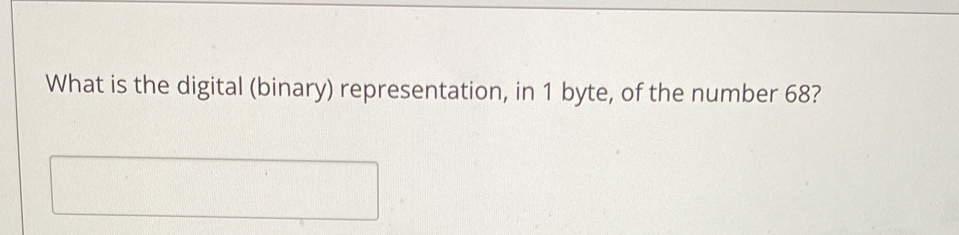 What is the digital ( binary ) representation, in