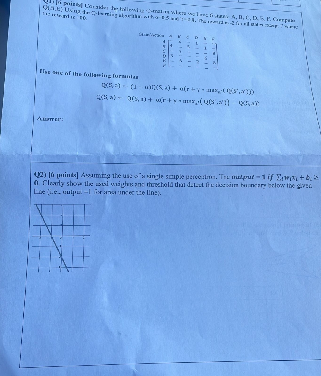 Q [ 6 points ] Consider the following Q - matrix