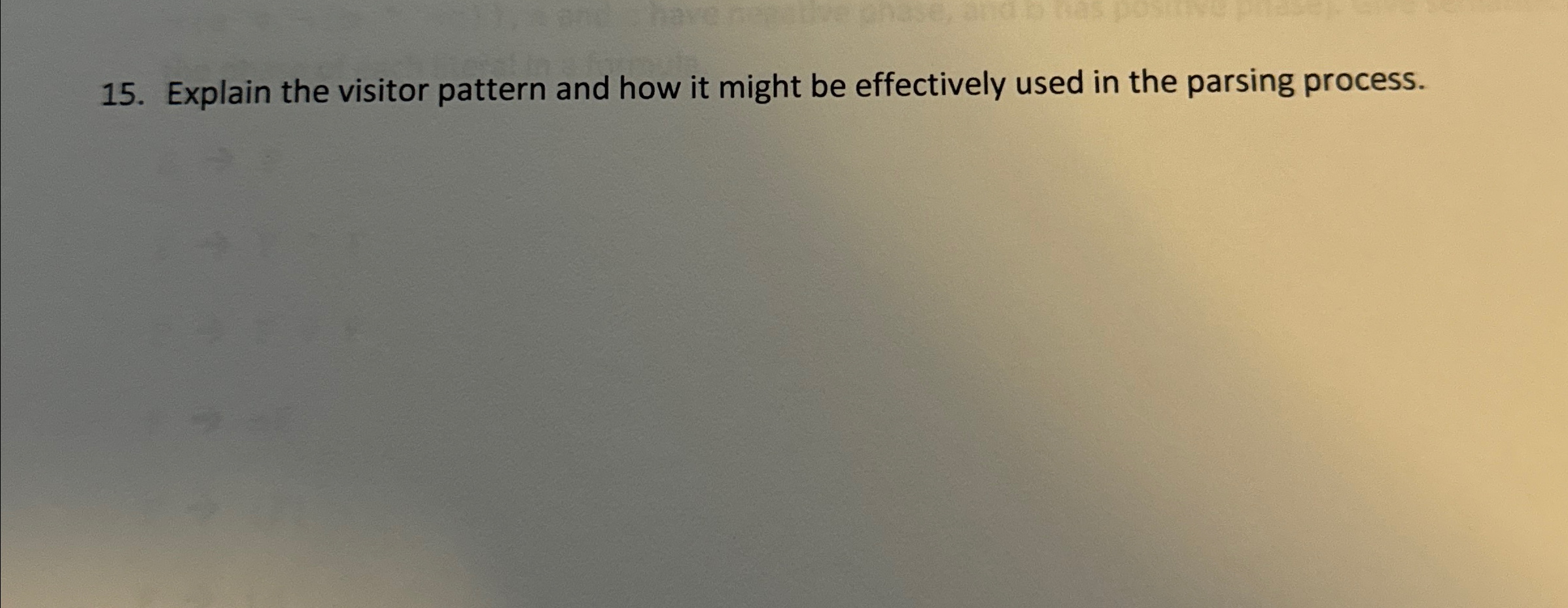 Explain the visitor pattern and how it might be