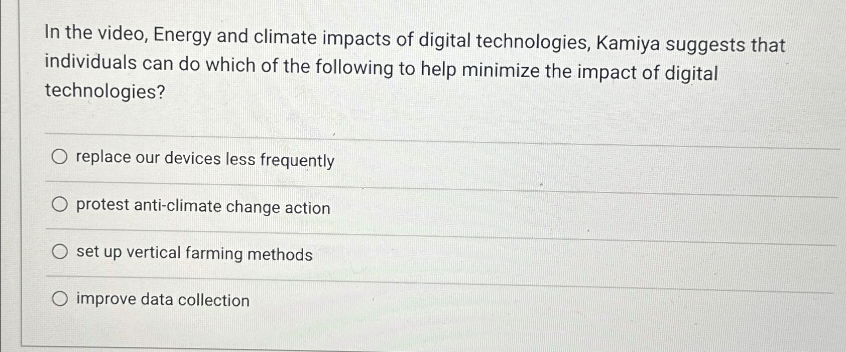 In the video, Energy and climate impacts of