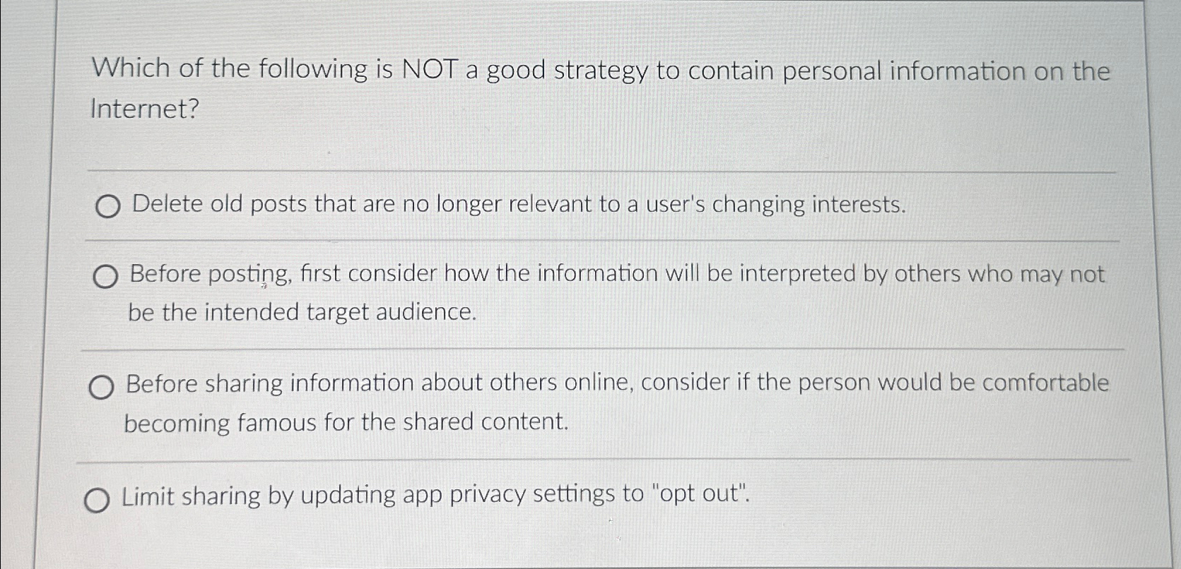 Which of the following is NOT a good strategy to