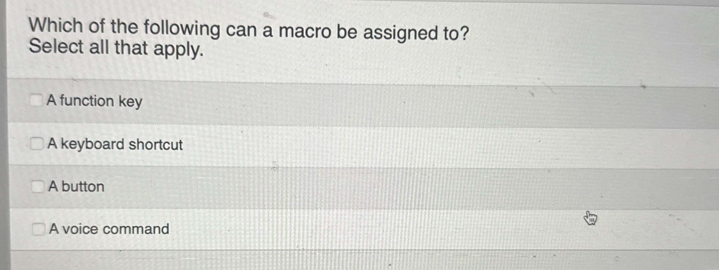 Which of the following can a macro be assigned to