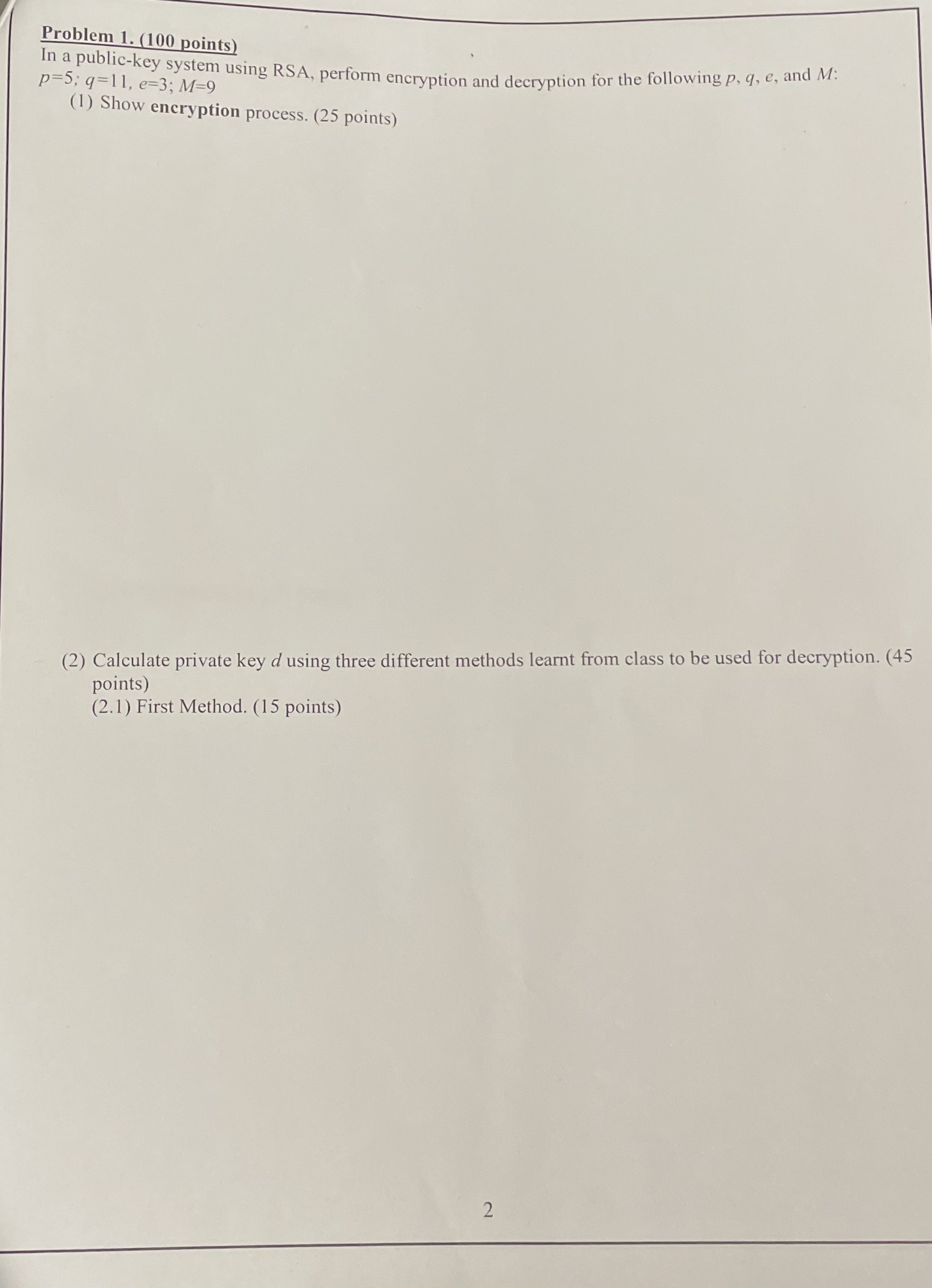 Problem 1 . ( 1 0 0 points ) In a public - key