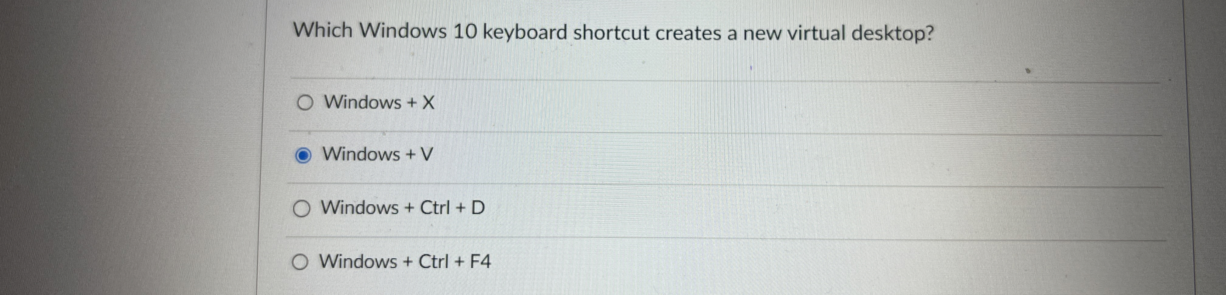 Which Windows 1 0 keyboard shortcut creates a new