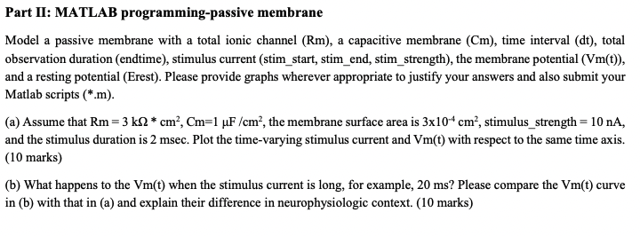Part II: MATLAB programming - passive membrane