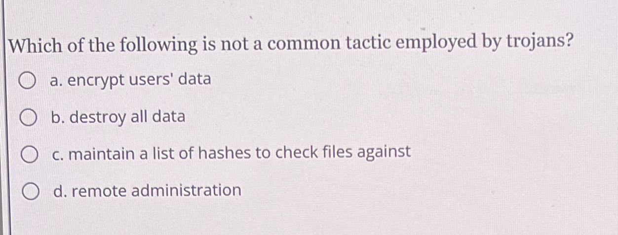 Which of the following is not a common tactic