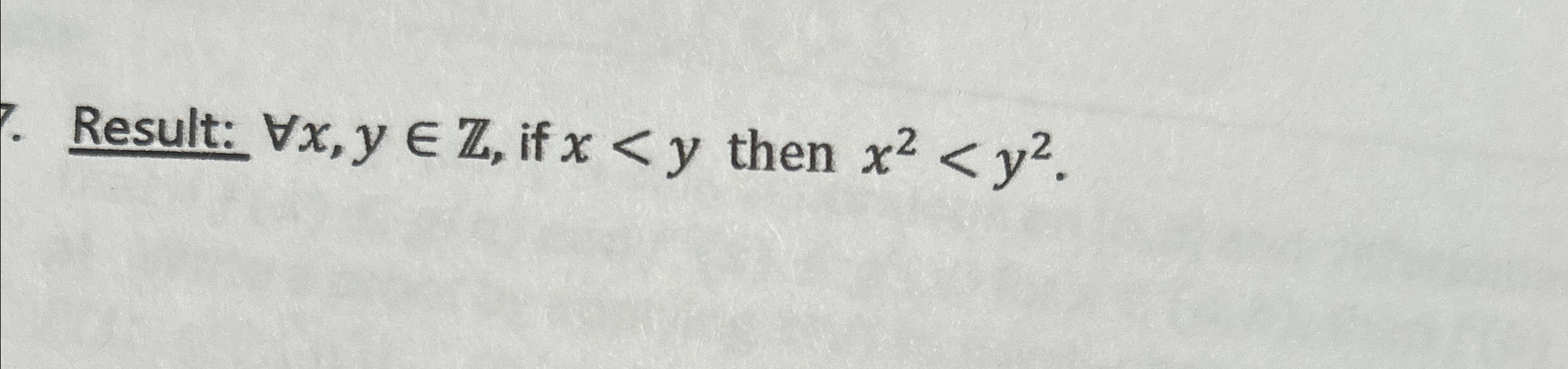 Result: AAx,yinZ, if x 2 . x then x 2 .