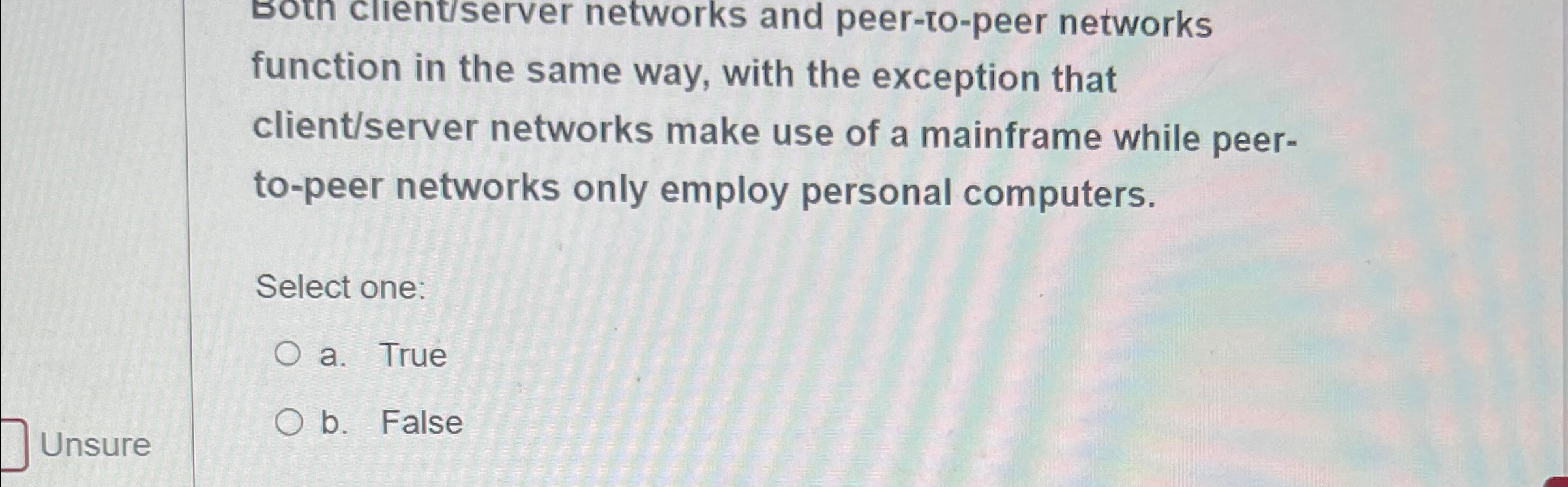 Both cllent / server networks and peer - to -