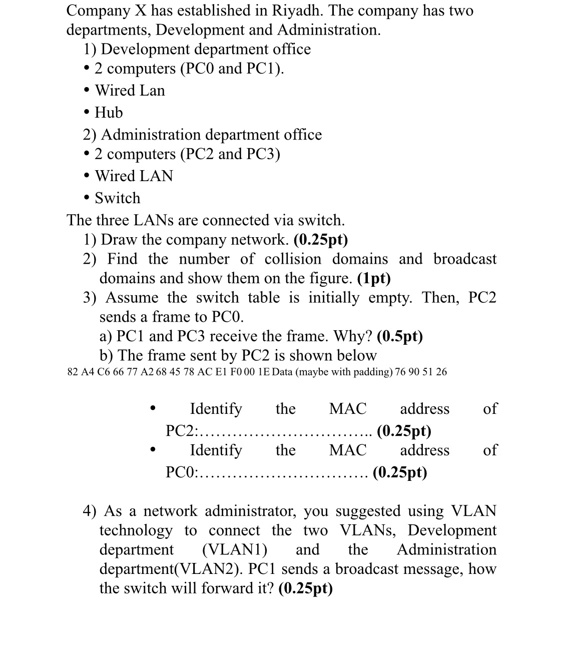 Company X has established in Riyadh. The company