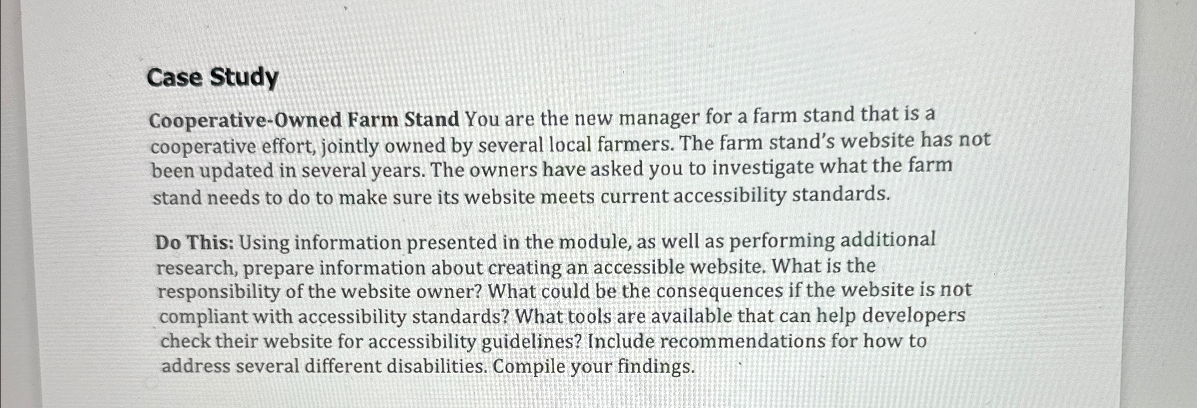 Case Study Cooperative - Owned Farm Stand You are