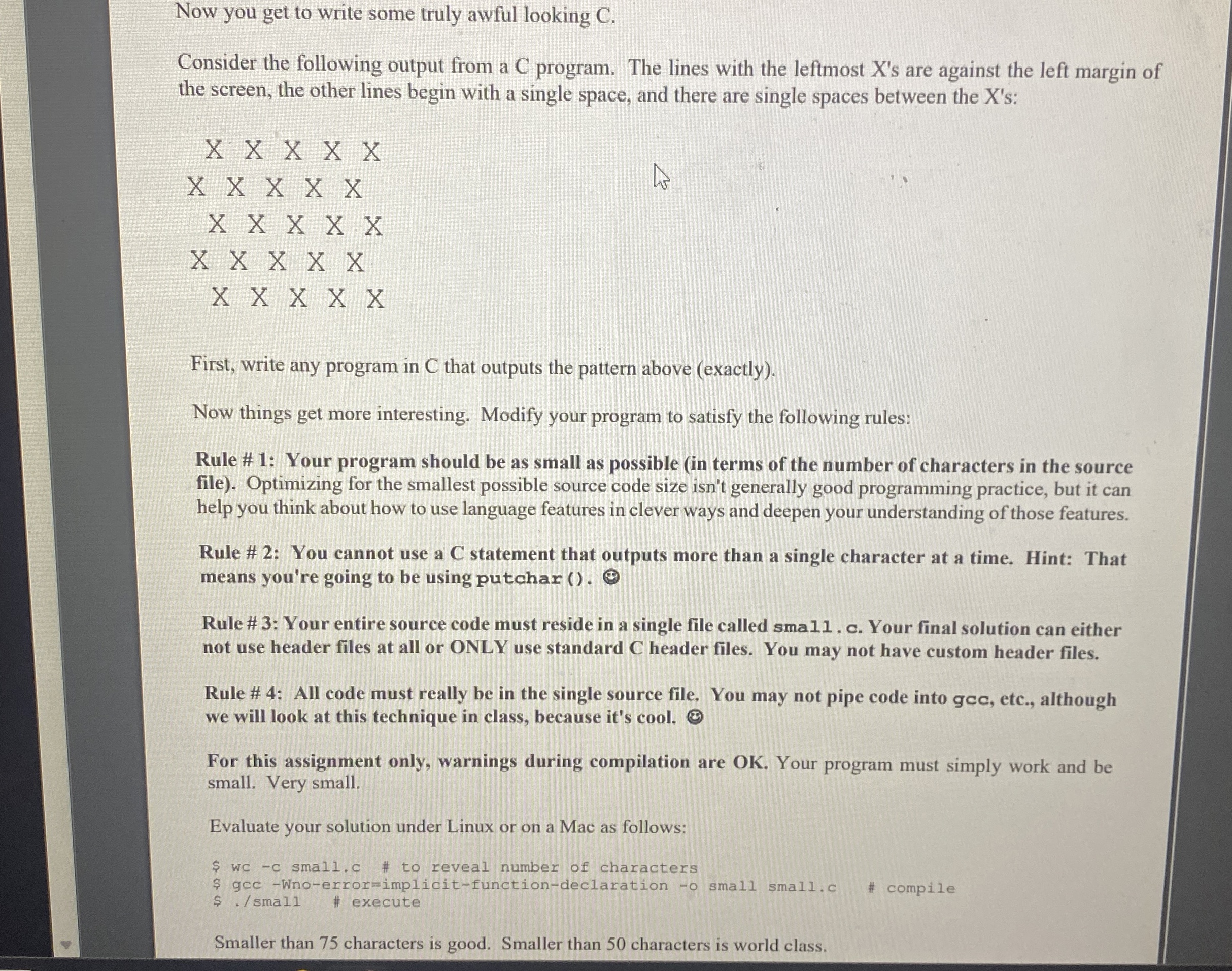 Now you get to write some truly awful looking C .