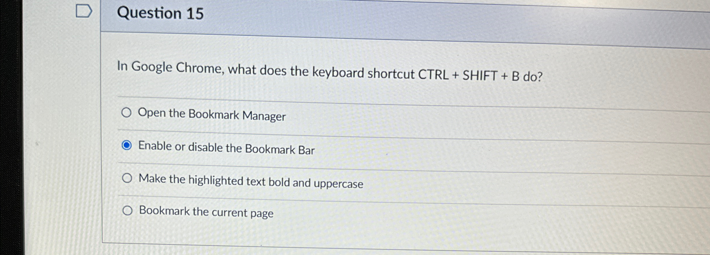 Question 1 5 In Google Chrome, what does the
